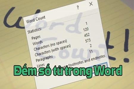 Đếm số từ, đếm số ký tự trong văn bản Đếm số từ, đếm số ký tự trong văn bản